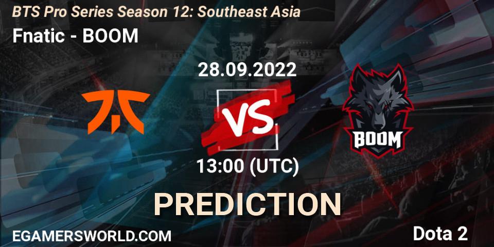 Fnatic - BOOM: прогноз. 27.09.2022 at 09:01, Dota 2, BTS Pro Series Season 12: Southeast Asia
