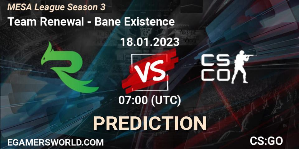 Team Renewal - Bane Existence: прогноз. 18.01.2023 at 11:00, Counter-Strike (CS2), MESA League Season 3