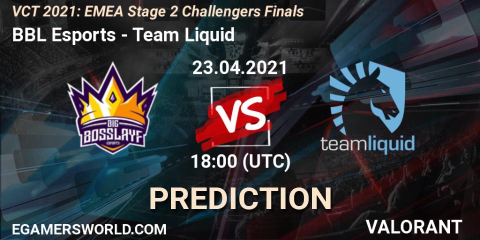 BBL Esports - Team Liquid: прогноз. 23.04.21, VALORANT, VCT 2021: EMEA Stage 2 Challengers Finals