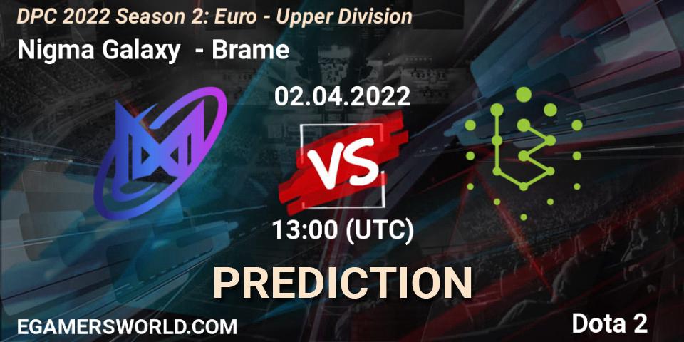 Nigma Galaxy - Brame: прогноз. 02.04.2022 at 12:56, Dota 2, DPC 2021/2022 Tour 2 (Season 2): WEU (Euro) Divison I (Upper) - DreamLeague Season 17