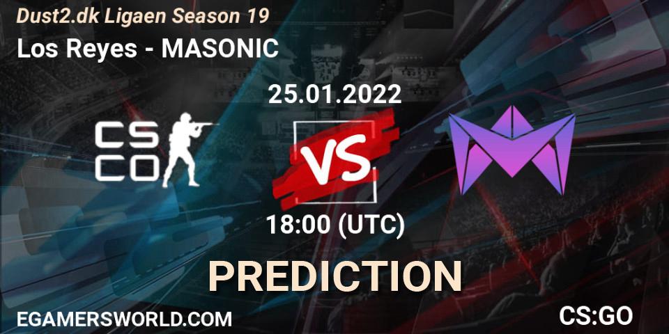 Los Reyes - MASONIC: прогноз. 25.01.2022 at 18:00, Counter-Strike (CS2), Dust2.dk Ligaen Season 19