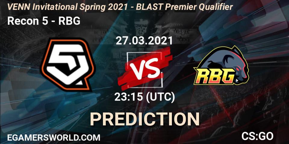 Recon 5 - RBG: прогноз. 28.03.2021 at 00:00, Counter-Strike (CS2), VENN Invitational Spring 2021 - BLAST Premier Qualifier
