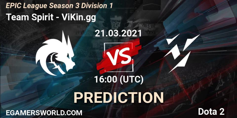 Team Spirit - ViKin.gg: прогноз. 21.03.2021 at 16:00, Dota 2, EPIC League Season 3 Division 1