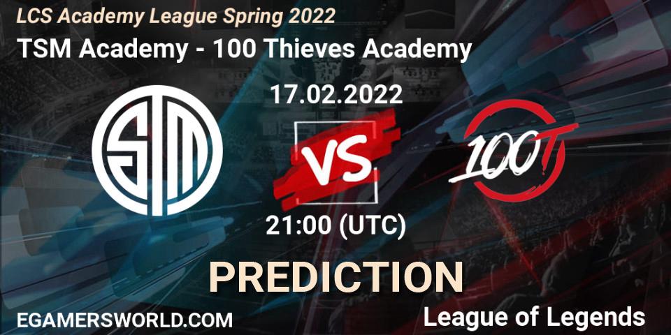 TSM Academy - 100 Thieves Academy: прогноз. 17.02.2022 at 21:00, LoL, LCS Academy League Spring 2022