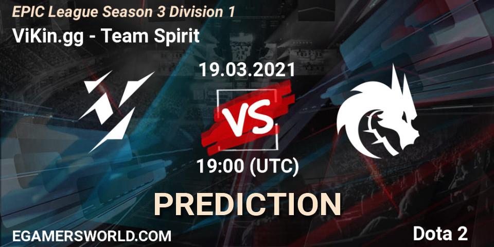ViKin.gg - Team Spirit: прогноз. 19.03.2021 at 19:00, Dota 2, EPIC League Season 3 Division 1