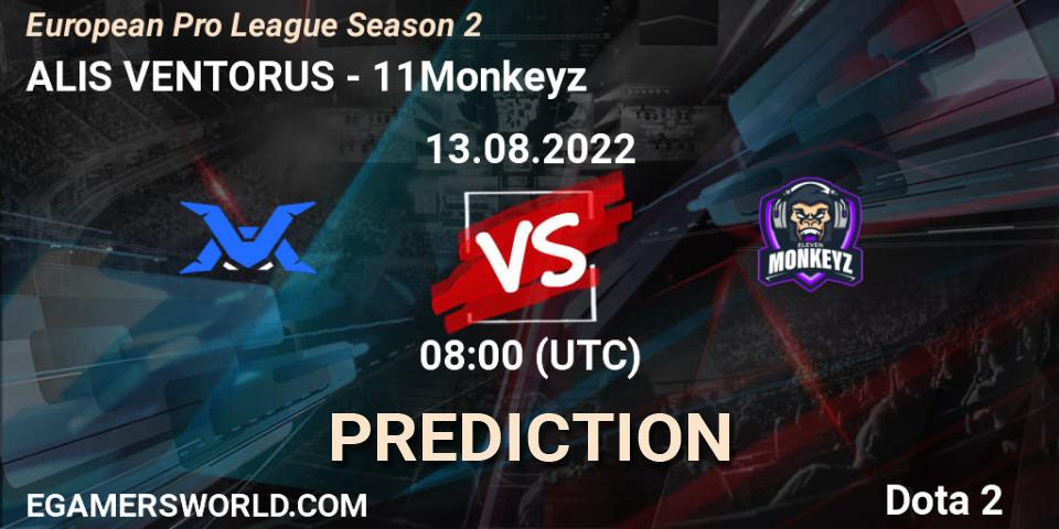 ALIS VENTORUS - 11Monkeyz: прогноз. 13.08.2022 at 11:01, Dota 2, European Pro League Season 2