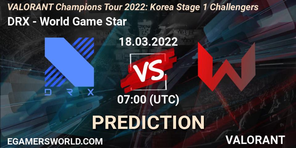 DRX - World Game Star: прогноз. 18.03.2022 at 07:00, VALORANT, VCT 2022: Korea Stage 1 Challengers