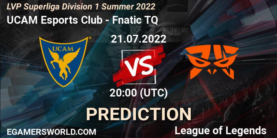 UCAM Esports Club - Fnatic TQ: прогноз. 21.07.2022 at 20:00, LoL, LVP Superliga Division 1 Summer 2022