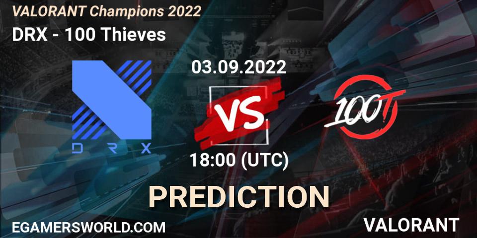 DRX - 100 Thieves: прогноз. 03.09.2022 at 18:00, VALORANT, VALORANT Champions 2022