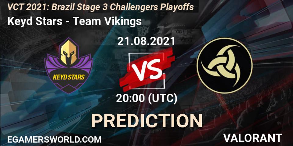 Keyd Stars - Team Vikings: прогноз. 21.08.2021 at 20:00, VALORANT, VCT 2021: Brazil Stage 3 Challengers Playoffs