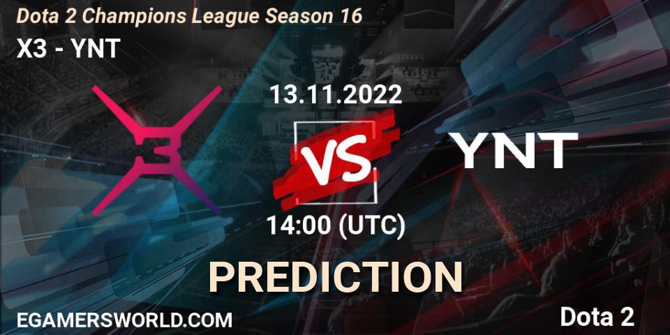 X3 - YNT: прогноз. 13.11.2022 at 14:00, Dota 2, Dota 2 Champions League Season 16