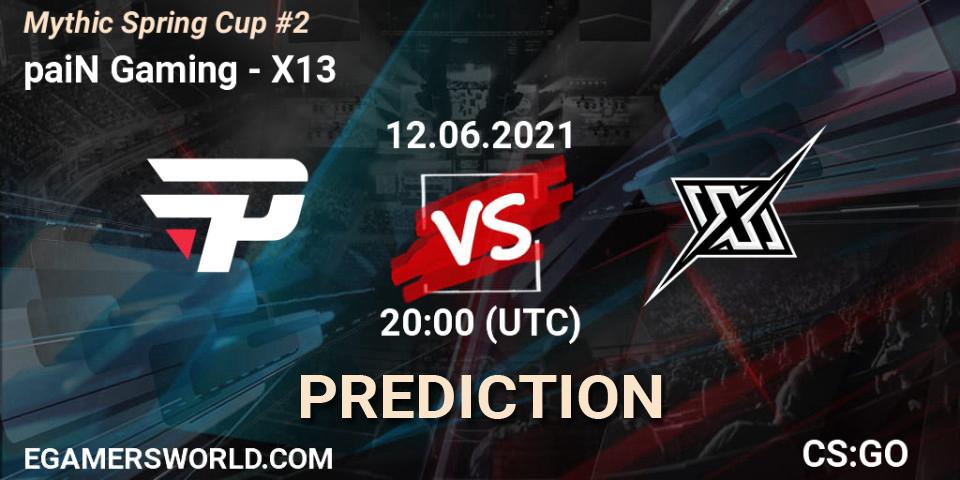 paiN Gaming - X13: прогноз. 12.06.2021 at 20:00, Counter-Strike (CS2), Mythic Spring Cup #2