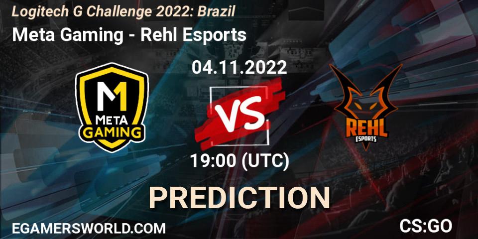 Meta Gaming Brasil - Rehl Esports: прогноз. 04.11.2022 at 19:00, Counter-Strike (CS2), Logitech G Challenge 2022: Brazil