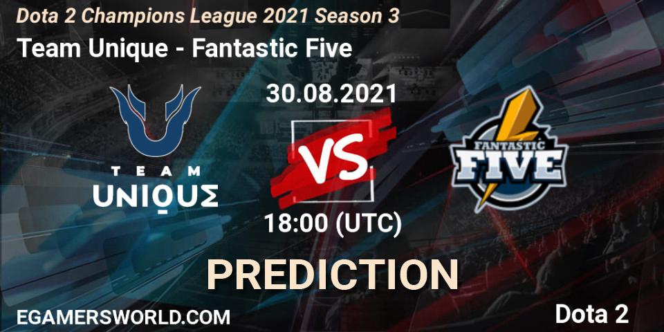 Team Unique - Fantastic Five: прогноз. 30.08.2021 at 18:00, Dota 2, Dota 2 Champions League 2021 Season 3