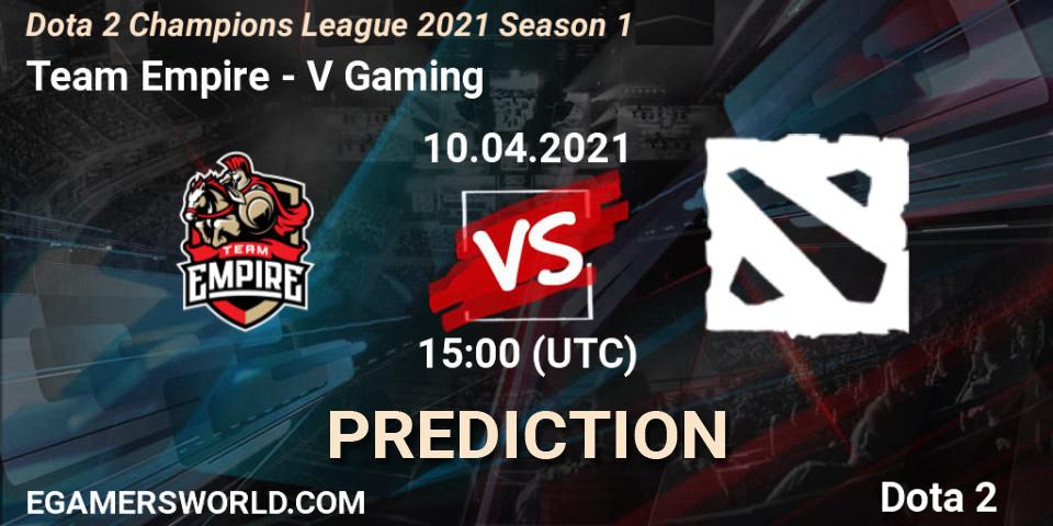 Team Empire - V Gaming: прогноз. 10.04.2021 at 09:00, Dota 2, Dota 2 Champions League 2021 Season 1