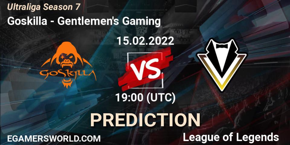 Goskilla - Gentlemen's Gaming: прогноз. 15.02.2022 at 19:00, LoL, Ultraliga Season 7