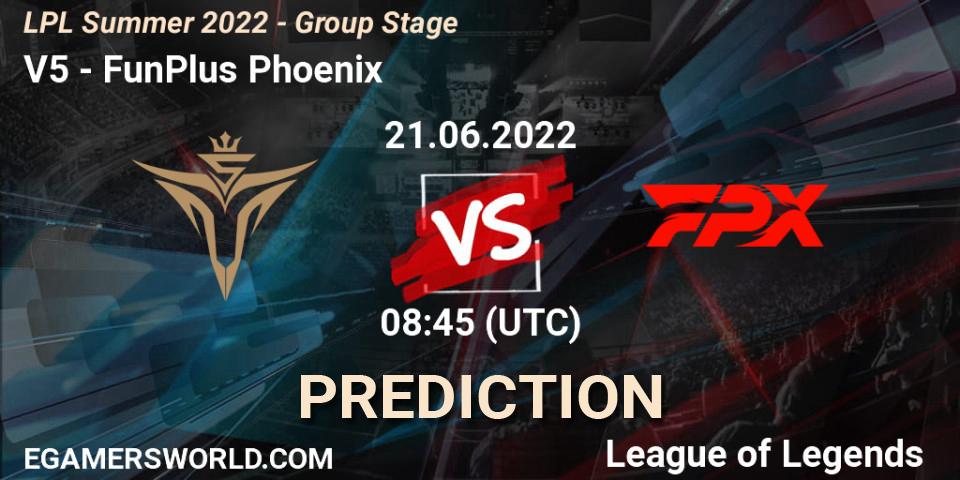 Victory Five - FunPlus Phoenix: прогноз. 21.06.2022 at 09:00, LoL, LPL Summer 2022 - Group Stage