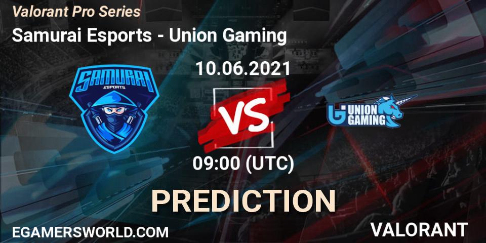 Samurai Esports - Union Gaming: прогноз. 10.06.2021 at 09:30, VALORANT, Valorant Pro Series