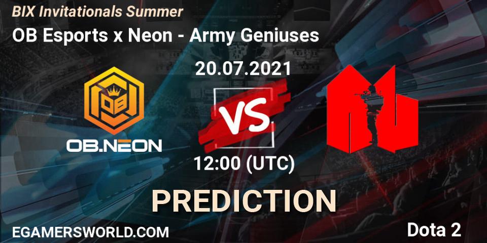 OB Esports x Neon - Army Geniuses: прогноз. 20.07.2021 at 12:27, Dota 2, BIX Invitationals Summer