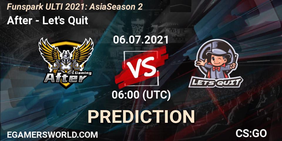 After - Let's Quit: прогноз. 06.07.2021 at 06:00, Counter-Strike (CS2), Funspark ULTI 2021: Asia Season 2