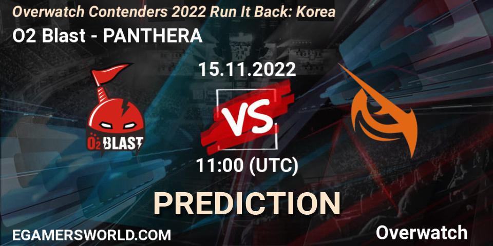 O2 Blast - PANTHERA: прогноз. 15.11.2022 at 11:15, Overwatch, Overwatch Contenders 2022 Run It Back: Korea