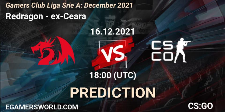 Redragon - ex-Ceara: прогноз. 16.12.2021 at 18:00, Counter-Strike (CS2), Gamers Club Liga Série A: December 2021