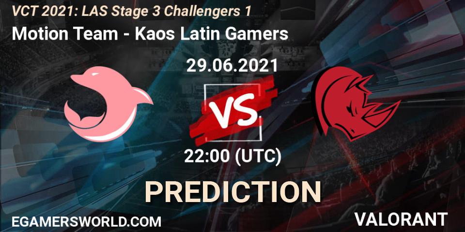 Motion Team - Kaos Latin Gamers: прогноз. 29.06.2021 at 23:30, VALORANT, VCT 2021: LAS Stage 3 Challengers 1