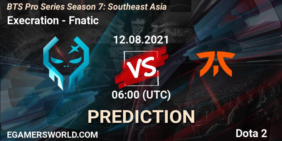 Execration - Fnatic: прогноз. 12.08.2021 at 06:00, Dota 2, BTS Pro Series Season 7: Southeast Asia