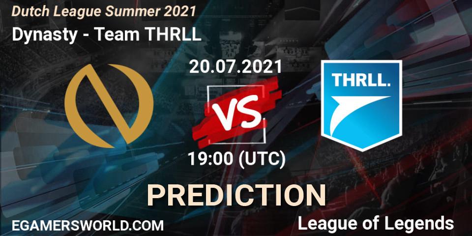 Dynasty - Team THRLL: прогноз. 20.07.2021 at 19:00, LoL, Dutch League Summer 2021