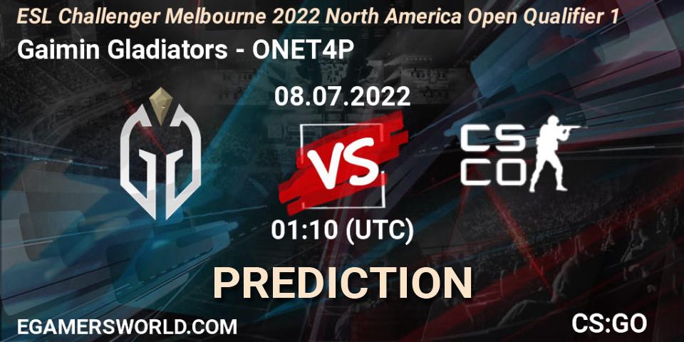 Gaimin Gladiators - ONET4P: прогноз. 08.07.2022 at 01:10, Counter-Strike (CS2), ESL Challenger Melbourne 2022 North America Open Qualifier 1