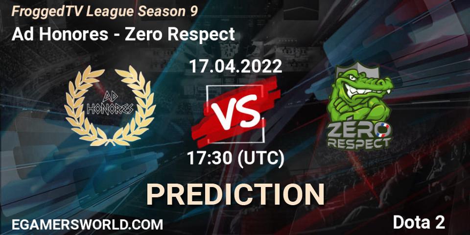 Ad Honores - Zero Respect: прогноз. 17.04.2022 at 17:30, Dota 2, FroggedTV League Season 9