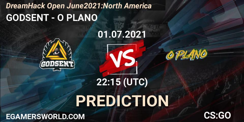 GODSENT - O PLANO: прогноз. 01.07.2021 at 22:15, Counter-Strike (CS2), DreamHack Open June 2021: North America