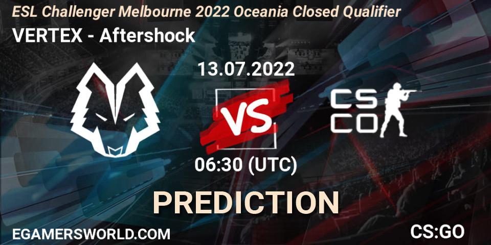 VERTEX - Aftershock: прогноз. 13.07.2022 at 06:30, Counter-Strike (CS2), ESL Challenger Melbourne 2022 Oceania Closed Qualifier
