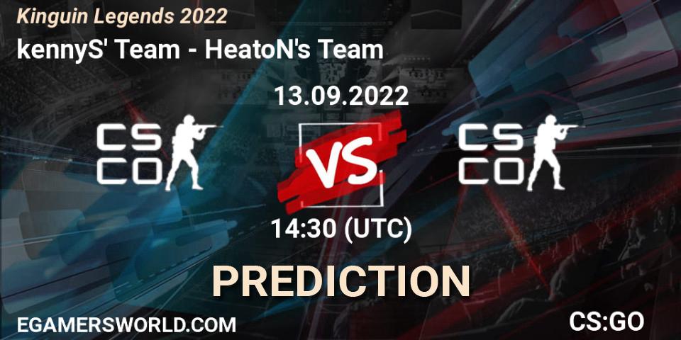 kennyS' Team - HeatoN's Team: прогноз. 13.09.2022 at 13:50, Counter-Strike (CS2), Kinguin Legends 2022