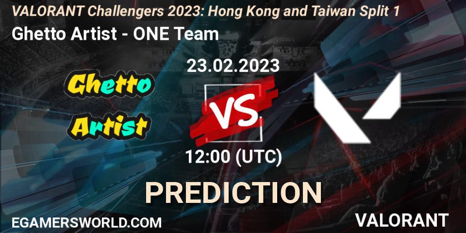 Ghetto Artist - ONE Team: прогноз. 23.02.2023 at 10:00, VALORANT, VALORANT Challengers 2023: Hong Kong and Taiwan Split 1
