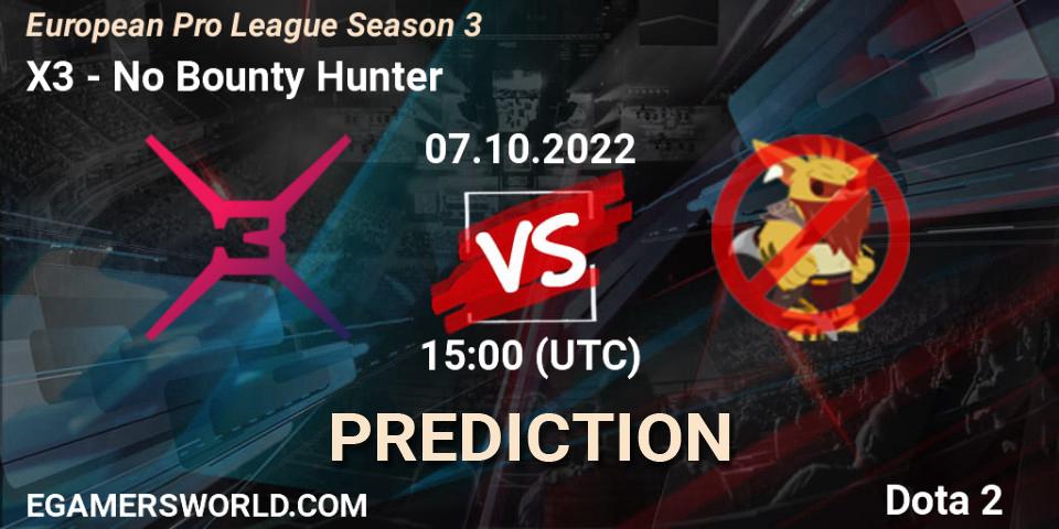 X3 - No Bounty Hunter: прогноз. 07.10.2022 at 14:59, Dota 2, European Pro League Season 3 