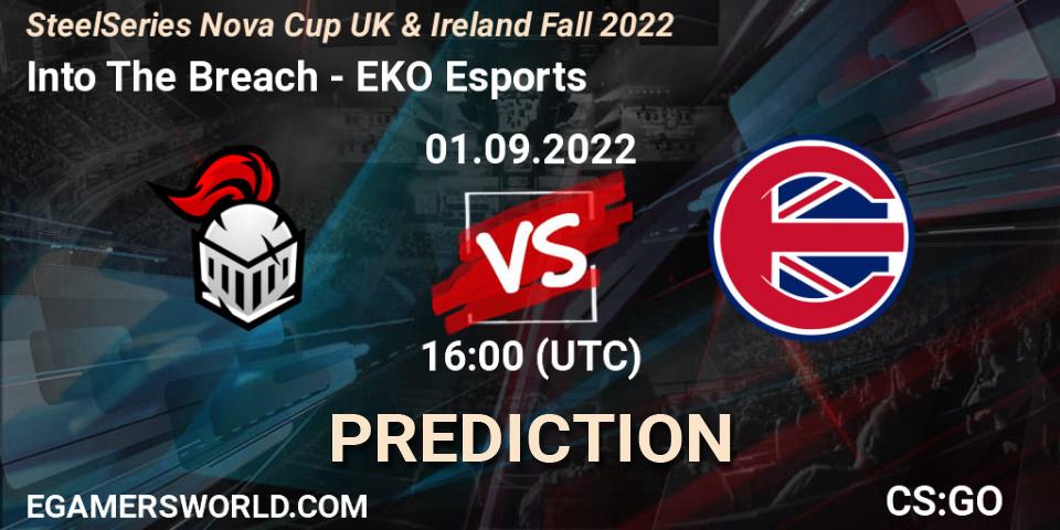Into The Breach - EKO Esports: прогноз. 01.09.2022 at 16:00, Counter-Strike (CS2), SteelSeries Nova Cup UK & Ireland Fall 2022
