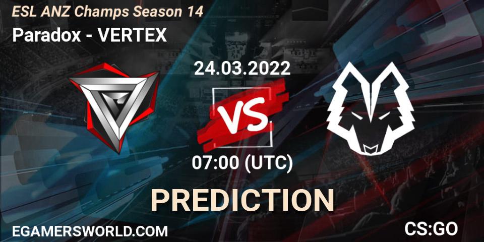 Paradox - VERTEX: прогноз. 24.03.2022 at 07:00, Counter-Strike (CS2), ESL ANZ Champs Season 14