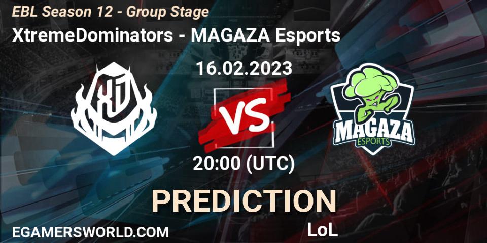 XtremeDominators - MAGAZA Esports: прогноз. 16.02.23, LoL, EBL Season 12 - Group Stage