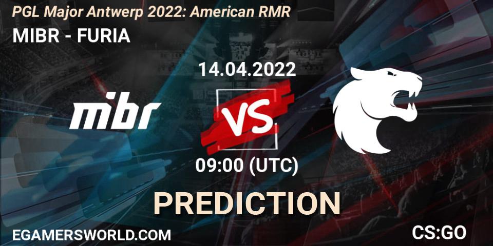 MIBR - FURIA: прогноз. 14.04.2022 at 09:00, Counter-Strike (CS2), PGL Major Antwerp 2022: American RMR