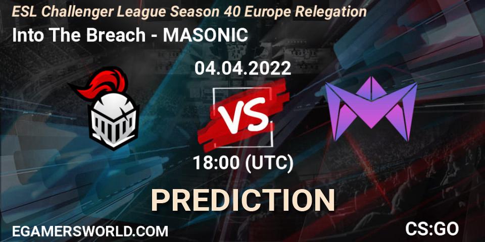 Into The Breach - MASONIC: прогноз. 04.04.22, CS2 (CS:GO), ESL Challenger League Season 40 Europe Relegation
