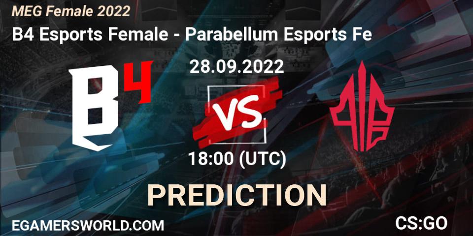 B4 Esports Female - Parabellum Esports Fe: прогноз. 28.09.22, CS2 (CS:GO), MEG Female 2022