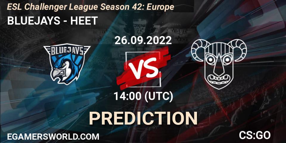 BLUEJAYS - HEET: прогноз. 26.09.2022 at 14:00, Counter-Strike (CS2), ESL Challenger League Season 42: Europe