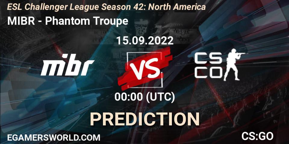 MIBR - Phantom Troupe: прогноз. 15.09.2022 at 00:00, Counter-Strike (CS2), ESL Challenger League Season 42: North America