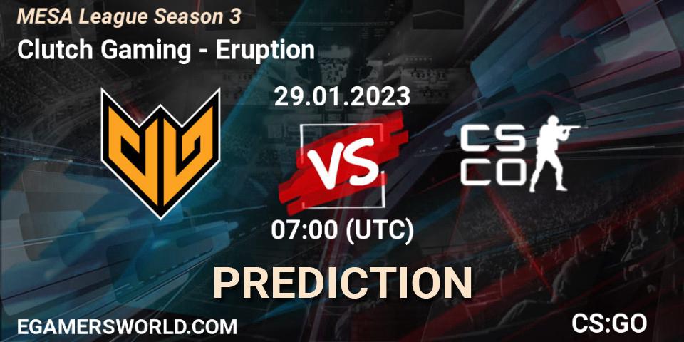 Clutch Gaming - Eruption: прогноз. 29.01.23, CS2 (CS:GO), MESA League Season 3