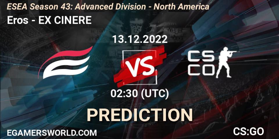Eros - EX CINERE: прогноз. 13.12.22, CS2 (CS:GO), ESEA Season 43: Advanced Division - North America