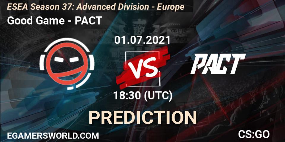 Good Game - PACT: прогноз. 01.07.2021 at 18:30, Counter-Strike (CS2), ESEA Season 37: Advanced Division - Europe