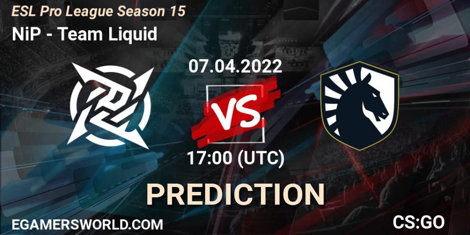 NiP - Team Liquid: прогноз. 07.04.2022 at 17:00, Counter-Strike (CS2), ESL Pro League Season 15