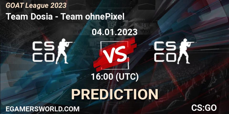 Team Dosia - Team ohnePixel: прогноз. 04.01.2023 at 16:00, Counter-Strike (CS2), GOAT League 2023