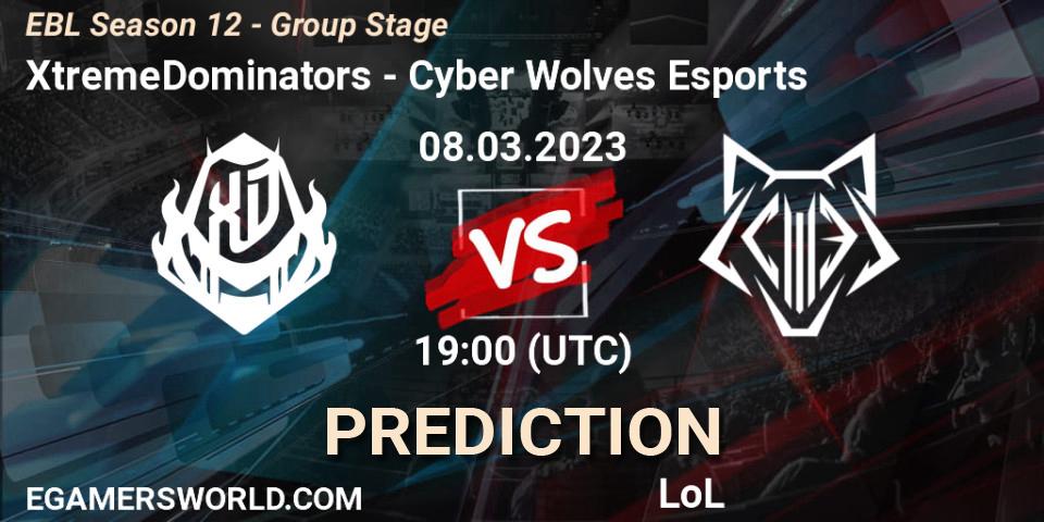 XtremeDominators - Cyber Wolves Esports: прогноз. 08.03.23, LoL, EBL Season 12 - Group Stage